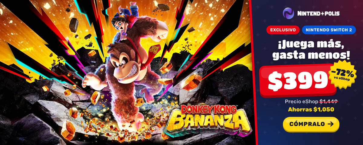 Donkey Kong Bananza para Nintendo Switch 2 a $399 en Nintendopolis (eShop $1,449).