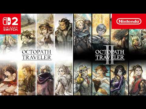 Tráiler de Octopath Traveler + Octopath Traveler II